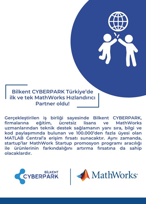 Bilkent CYBERPARK Türkiye’de ilk ve tek MathWorks Hızlandırıcı Partner oldu!